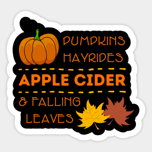 Cute Pumpkins Hayrides Apple Cider & Falling Leaves Sticker